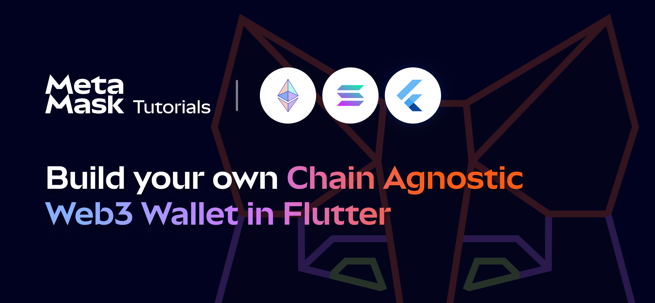 Create a Chain Agnostic Web3 wallet in Flutter